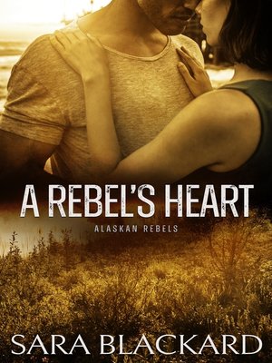A Rebel's Heart - ebook